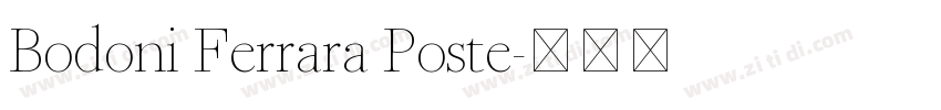 Bodoni Ferrara Poste字体转换